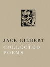 Imagen de portada para Collected Poems of Jack Gilbert